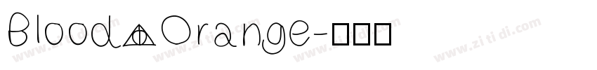 Blood Orange字体转换